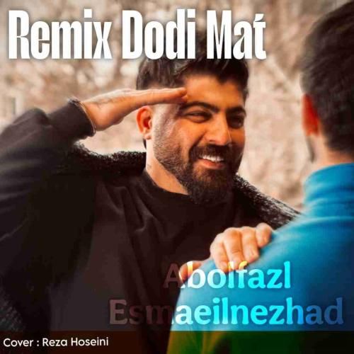 ابوالفضل اسماعیل نژاد دودی مات